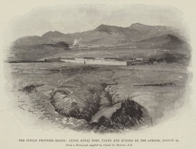 The Indian Frontier Rising, Lundi Kotal Fort, taken and burned by the Afridis, 24 August by Henry Charles Seppings Wright